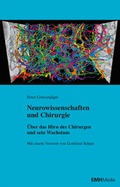 Cover: Neurowissenschaften und Chirurgie - EMH Schweizerischer &Auml;rzteverlag