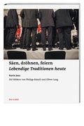 Cover: S&auml;en, dr&ouml;hnen, feiern - Hier und Jetzt