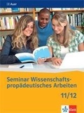 Cover: Seminar Wissenschaftsprop&auml;deutisches Arbeiten - Klett