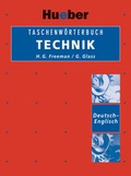 Cover: Taschenw&ouml;rterbuch Technik Deutsch-Englisch - Hueber Verlag