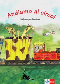 Abbildung von: Andiamo al circo! - Klett