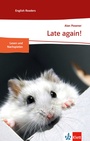 Cover: Late again! - Klett