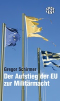 Cover: Der Aufstieg der EU zur Milit&auml;rmacht - Das Neue Berlin