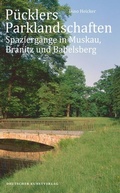 Cover: P&uuml;cklers Parklandschaften - Deutscher Kunstverlag