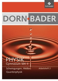 Abbildung von: Dorn / Bader Physik SII - Ausgabe 2011 - Schroedel