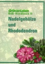 Cover: BdB-Handbuch II "Nadelgehölze und Rhododendron" - Österreichischer Agrarverlag