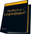 Cover: Handbuch der Umgr&uuml;ndungen - Gesetzestexte und Materialien, Rechtsprechung, Verwaltungspraxis, Kommentar - LexisNexis Verlag ARD ORAC GmbH