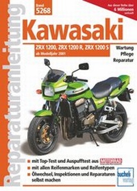 Abbildung von: Kawasaki ZRX 1200/1200 R/1200 S - Bucheli