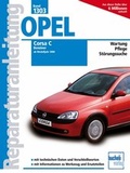 Cover: Opel Corsa C - Benziner, alle Otto-Motoren, Bj. 2000-2006 - Bucheli