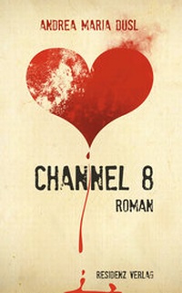 Enlarge image Cover: Channel 8 - Residenz
