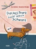 Cover: Dackel Franz sucht seinen Schwanz - Residenz