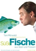 Cover: S&uuml;&szlig;e Fische aus Seen und Fl&uuml;ssen - Residenz