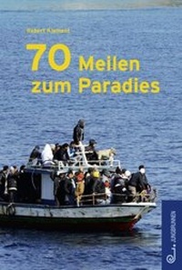 Enlarge image Cover: 70 Meilen zum Paradies - Jungbrunnen