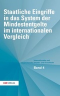 Cover: Staatliche Eingriffe in das System der Mindestentgelte im internationalen Vergleich - &Ouml;GB Verlag