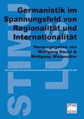 Cover: Germanistik im Spannungsfeld von Regionalit&auml;t und Internationalit&auml;t - Praesens Verlag