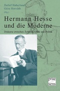 Cover: Hermann Hesse und die Moderne - Praesens Verlag