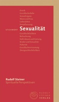 Cover: Stichwort Sexualit&auml;t - Rudolf Steiner Verlag
