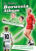 Cover: Borussia-Album - Die Werkstatt