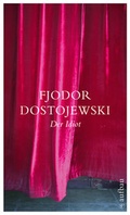 Cover: Der Idiot - Aufbau Taschenbuch