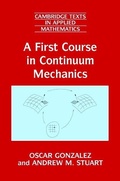 Cover: A First Course in Continuum Mechanics - Cambridge University Press