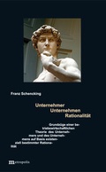 Cover: Unternehmer - Unternehmen - Rationalit&auml;t - Metropolis