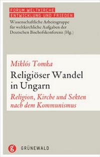 Abbildung von: Religiöser Wandel in Ungarn - Matthias-Grünewald
