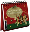 Cover: Nostalgischer Adventszauber - Kaufmann Verlag
