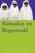 Cover: Ramadan im Regenwald - Peter Hammer Verlag