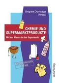 Cover: Kopiervorlagen Chemie / Band 8: Chemie und Supermarktprodukte - Aulis Verlag in Friedrich Verlag GmbH
