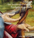 Cover: Der Isenheimeraltar als Psychotherapeutikum - Freies Geistesleben