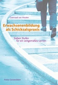 Cover: Erwachsenenbildung als Schicksalspraxis - Freies Geistesleben