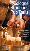 Cover: Cologne Brauhaus Pub Trails - J.P. Bachem Verlag