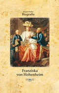 Cover: Franziska von Hohenheim - Stieglitz Verlag