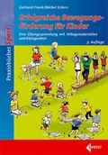 Cover: Erfolgreiche Bewegungsf&ouml;rderung f&uuml;r Kinder - Limpert
