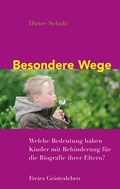 Cover: Besondere Wege - Freies Geistesleben