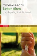 Cover: Leben &uuml;ben - Topos plus