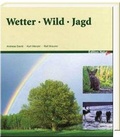 Cover: Wetter Wild Jagd - J. Neumann-Neudamm Melsungen