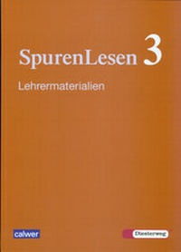 Abbildung von: SpurenLesen / SpurenLesen 3 - Ausgabe für die Sekundarstufe I - Calwer