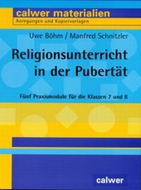 Abbildung von: Religionsunterricht in der Pubertät - Calwer