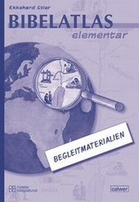 Abbildung von: Bibelatlas elementar - Calwer