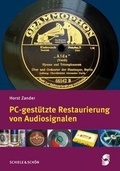 Cover: PC-gest&uuml;tzte Restaurierung von Audiosignalen - Schiele & Sch&ouml;n