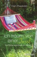 Cover: Ich tr&auml;um von einer Insel - Brunnen Verlag GmbH
