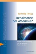 Cover: Renaissance des Atheismus? - Brunnen Verlag GmbH