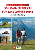Cover: Das Wanderbuch f&uuml;r das ganze Jahr - Bucher