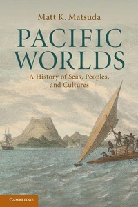 Enlarge image Cover: Pacific Worlds - Cambridge University Press
