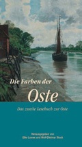Cover: Die Farben der Oste - Atelier im Bauernhaus