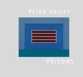 Cover: Peter Halley - Prisons - Universit&auml;t Jena Pressestelle