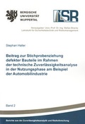 Cover: Beitrag zur Stichprobenziehung defekter Bauteile im Rahmen der technischen Zuverl&auml;ssigkeitsanalyse in der Nutzungsphase am Beispiel der Automobilindustrie - Shaker