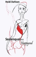 Cover: Seelenqual mit HappyEnd - Traumstunden