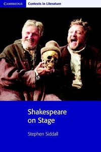 Enlarge image Cover: Shakespeare on Stage - Cambridge University Press